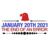 january-21st-2021-1212021-the-end-of-an-error-anti-trump-shirt-thumbnail.jpg