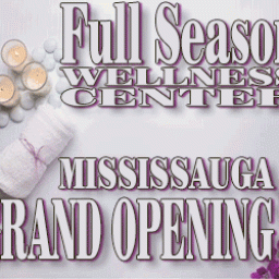 ✨GRAND OPENING✨Full Season Wellness Center✨Mississauga✨416-637-6988✨Dont Miss it✨