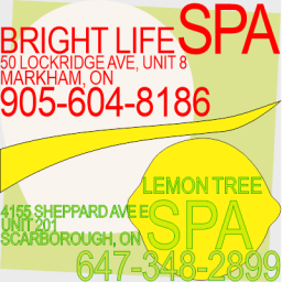 LEMON TREE SPA 201-4155 SHEPPARD AVE E, SCARBOROUGH & BRIGHT LIFE SPA 50 LOCKRIDGE AVE, UNIT 8, MKM