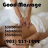 Great Massage $30/30min :-)